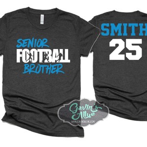 Senior Football Brother Shirts | Football Shirt |  Football Spirit Wear | Custom Football Shirt | Customize  team & colors | Youth or Adult