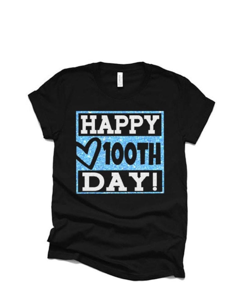 Glitter Happy 100 Days Shirt | Short Sleeve T-shirt | 100th Day of School | Youth or Adult image 1