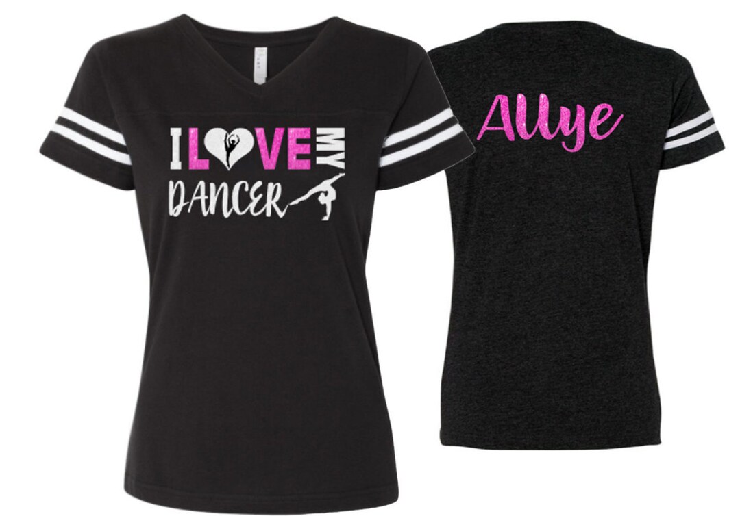 Glitter Dance Shirt I Love My Dancer Short Sleeve Shirt Customize Etsy