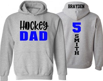 Custom Hockey Hoodie | Personalized Hockey Dad | Father's Day Gift | Hockey Spirit Wear | Gift for Him | Gift for Dad |Custom Hockey Gift