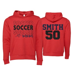 Glitter Soccer Mom Stack Hoodie | Custom Soccer Gifts | Soccer Shirt |  Personalized Soccer Pull over | Bella Canvas Sponge Fleece Hoodie |