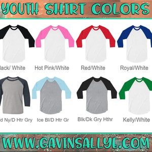 May include: A chart showing youth shirt colors with a variety of color combinations. The shirts are baseball style with a white body and colored sleeves. The colors include black, hot pink, red, royal blue, navy blue, ice blue, kelly green, and gray.