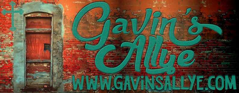 May include: A teal blue sign with the text "Gavin's Ally" and the website address "www.gavinsallye.com". The sign is on a brick wall with a weathered wooden door.