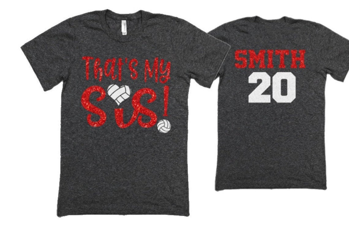 Glitter Volleyball Sister Shirt That's My Sis Shirt Etsy