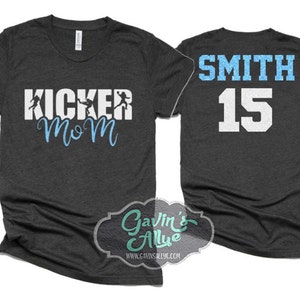 Glitter Football Kicker Mom Shirt | Football Mom T-Shirt | Football Shirts | Bella Canvas T-shirt | Customize team & colors