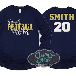 Football Shirt | Glitter Senior Football Mom Shirts | Long Sleeve Shirt | Football Bling | Football Spirit Wear | Customize Team and Colors