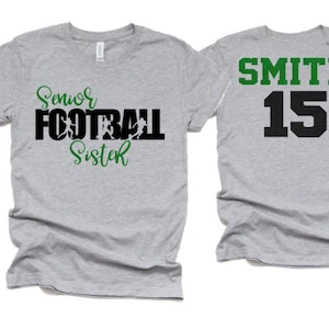 Glitter Senior Football Sister Shirt | Football Shirt | Football Bling | Football Spirit Wear | Bella Canvas T-shirt | Youth and Adult