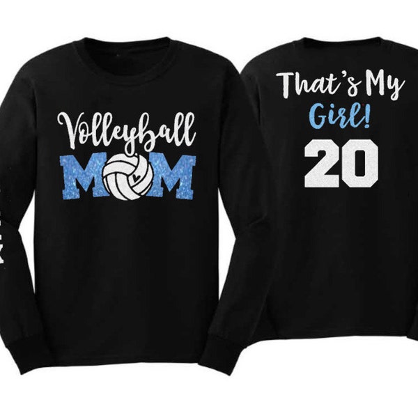 Glitter Volleyball Shirt | That's My Girl | Long Sleeve Volleyball Shirts | Custom Volleyball Shirts | Customize Team & Colors