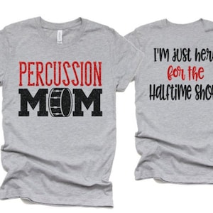 Glitter Percussion Mom T-shirt | Band Shirts | Short Sleeve Tshirt | Bella Canvas Tshirt | Customize with your Colors