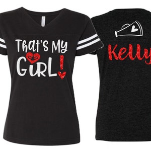 Glitter Cheer Shirt | That&#39;s My Girl Cheer Shirt | V-neck Short Sleeve Shirt | Cheer Mom Shirt | Customize
