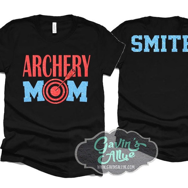 Glitter Archery Mom Shirt | Archery Shirt | Archery Bling | Archery Spirit Wear | Bella Canvas T-shirt