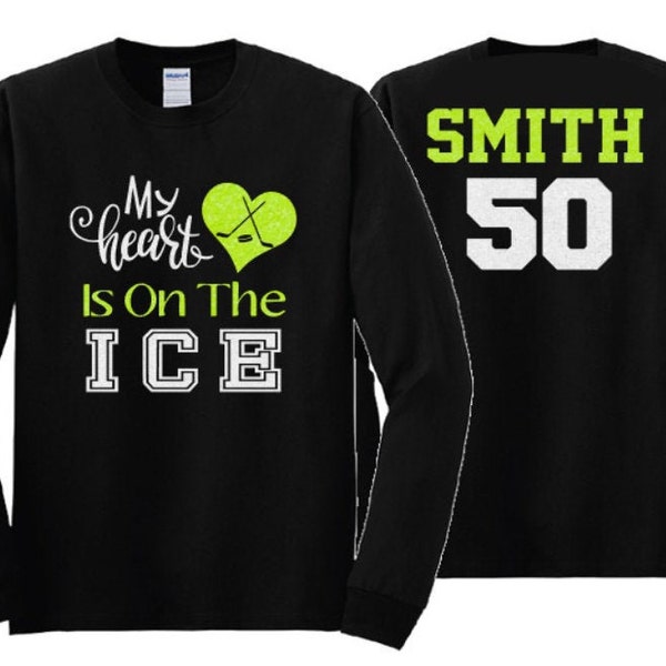 Hockey My Heart is on the Ice Shirt | Hockey Mom | Long Sleeve Shirt | Hockey Bling | Hockey Spirit Wear | Customize  Colors