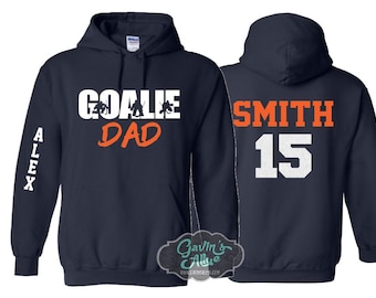 Goalie Hoodie | Goalie Dad | Goalie Hoodie | Hockey Spirit Wear | Customize Colors