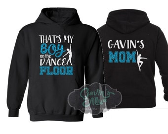 Glitter Dance Hoodie | That's My Boy on Floor | Customize Your Colors