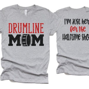 Glitter Drumline Mom T-shirt | Band Shirts | Short Sleeve Tshirt | Bella Canvas Tshirt | Customize with your Colors