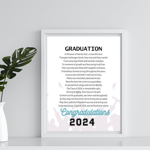 Graduation, Graduation Poem Print, Graduation Gift Quotes, Graduation Gift Printable Wall Art, Class of 2024, Gifts for Grads, Senior Gift