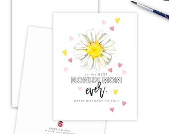 Step Parent Birthday Card, Greeting Card, Happy Birthday Card, Floral Card for Mom, Bonus Mother, Stepmom Birthday Card, Best Bonus Mom Ever