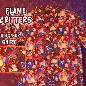May include: A red button-up shirt with a colorful print of cartoon fire creatures. The shirt has a button-up closure and short sleeves. The print features a variety of fire creatures, including dragons, phoenixes, and other mythical beasts. The text "FLAME CRITTERS BUTTON-UP SHIRT" is printed on the shirt.