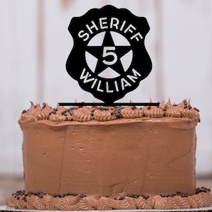 Sheriff Cake Topper, Police Party, Sheriff Badge, Boy Cowboy Theme Party, Birthday Party, Personalize, Party Decor, Keepsake, LT1173
