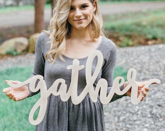 Gather Sign - Thanksgiving Decor - Wooden Sign