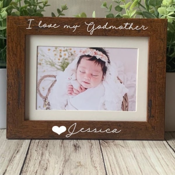 4x6 Godmother picture frame, custom picture frame, baptism frame, mother's day gift, personalized picture frame, Godmother gift