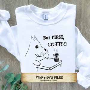 Café dessiné à la main PNG, mais premier café png, chien avec café SVG, dessin de café Original PNG, chien avec café svg, conception de café, café amour Png