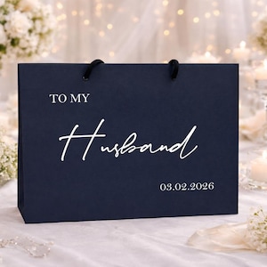 Personalised Husband gift bag, to my husband gift bag, husband anniversary  gift bag husband birthday gift bag, wedding anniversary gift bag