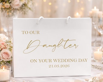 Bolsa de regalo personalizada para hija y novia, bolsa de regalo para mi/nuestra hija el día de su boda, bolsa de regalo para la mañana de la boda, bolsa de regalo para hija y novia
