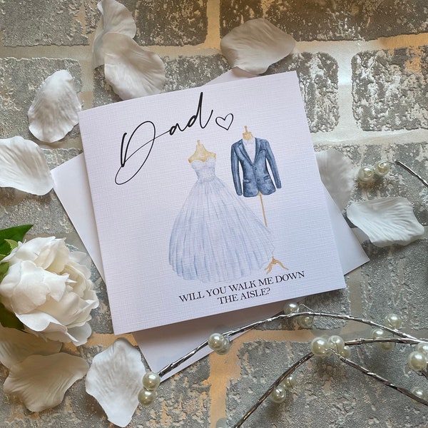 Will you Walk Me Down The Aisle Card, Bride To Be Card, special Person who is giving me away card