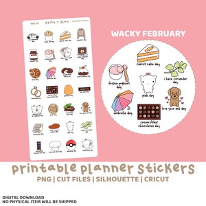 May include: Digital planner stickers with illustrations for February, including food, animals, and everyday items. The stickers are designed for digital use and are available in PNG, cut files, and silhouette formats. The text reads 'Wacky February'.
