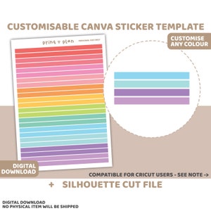 May include: A digital Canva sticker template with a rainbow stripe design. The template features a gradient of colours and a smaller sample of colour options. Text includes "Customise Any Colour" and "Digital Download". Compatible with Cricut users.