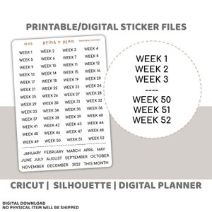 Könnte beinhalten: Digitale Stickerdateien für Planer, mit Wochen- und Monatsbeschriftungen. Das Design umfasst eine Liste der Wochen von 1 bis 52 sowie die Monate des Jahres. Der Text enthält "Druckbare/digitale Stickerdateien" und "Digitaler Download, kein physischer Artikel wird versendet".