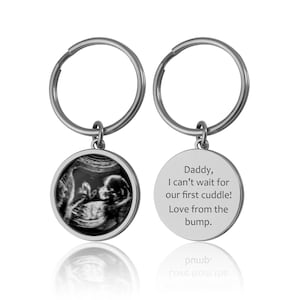 Ultrasound Keychain with Custom Message, Gift for First Time Daddy to Be, Personalized Pregnancy Expecting Baby Picture Photo Keyring, S-010