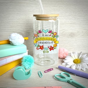Can glass, to a wonderful educator, with bamboo lid and straw, thank you, daycare, cup, gift, end of year