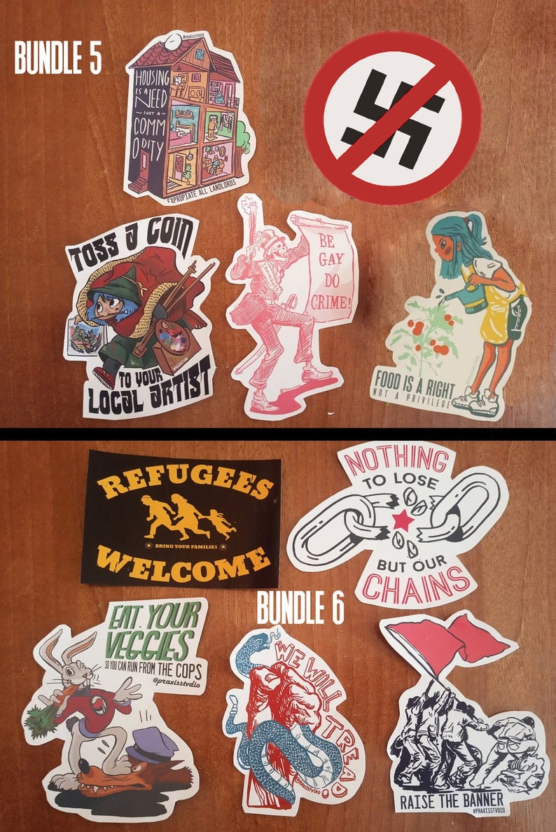 May include: Two sets of stickers, labeled "Bundle 5" and "Bundle 6". The stickers feature various designs, including a house, a swastika symbol with a red circle and a diagonal line through it, a cartoon character, a chain, a rabbit, a snake, and a group of people raising a flag.