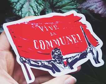 Vive la Commune sozialistischer linker Hochglanzaufkleber