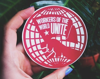 Workers of the world unite sticker marxist