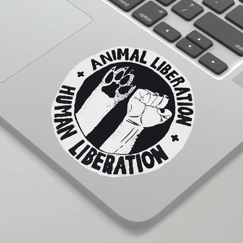 Animal Liberation Human Liberation Sticker - Etsy