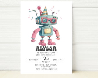May include: A birthday invitation featuring a cartoon robot wearing pink sunglasses and a party hat. The text reads "Alyssa is turning four, join us to celebrate Saturday, August 25, 2PM-5PM, Our home, our street, our town, RSVP Natasha 929393939".