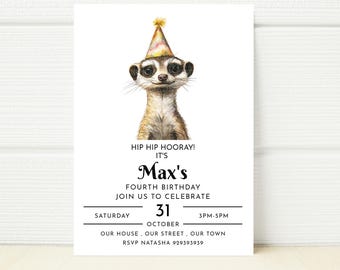 May include: A birthday invitation featuring a cartoon meerkat wearing a party hat. The invitation reads "Hip Hip Hooray! It's Max's Fourth Birthday. Join us to celebrate Saturday, October 31, 3PM-5PM. Our house, our street, our town. RSVP Natasha 929393939."