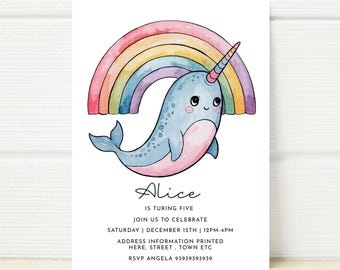 May include: A white invitation card featuring a watercolor illustration of a blue narwhal with a pink belly and a rainbow horn, positioned under a colorful rainbow. The text reads: Alice IS TURING FIVE JOIN US TO CELEBRATE SATURDAY | DECEMBER 12TH | 12PM-4PM ADDRESS INFORMATION PRINTED HERE, STREET , TOWN ETC RSVP ANGELA 93939393939