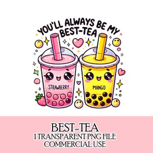 Você sempre será meu melhor chá bolha chá boba Clipart PNG Arquivo Download instantâneo Sublimação Design UVDTF Imprimível Galantines Day Imagem