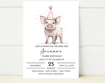 May include: A pink pig wearing a pink party hat with confetti around it. The text on the invitation reads "Join us down on the farm for Ariana's Third Birthday. Join us to celebrate Saturday, August 25, 5pm til late. Our house, our street, our town. RSVP Natasha 929393939."