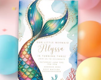 May include: A mermaid-themed invitation with a watercolour design. The invitation features a colourful mermaid tail in shades of blue, green, and pink. Gold accents and the text "Our Little Mermaid Alyssa is turning three" are also included.