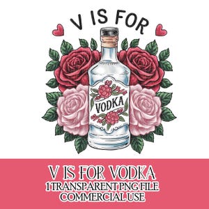 V è per Vodka Anti Valentine Png Trendy Valentine Divertente Bere Sublimazione Design Divertente Vday Piccolo Uso Commerciale Download Istantaneo