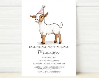 May include: A white and brown goat wearing a pink party hat. The text "Calling all party animals! Mason is turning two. Join us to celebrate Saturday | March 12th | 12PM-4PM. Address information printed here, street, town etc. RSVP Angela 93939393939" is printed below the goat.