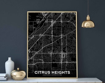 CITRUS HEIGHTS California CA usa map poster black white Hometown City Print Modern Home Decor Office Decoration Wall Art Dorm Bedroom Gift