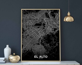 EL ALTO Bolivia map poster black white Hometown City Print Modern Home Decor Office Decoration Wall Art Dorm Bedroom Gift