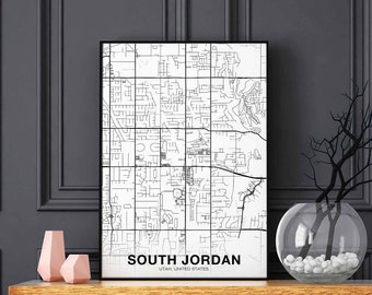 SOUTH JORDAN Utah map poster Hometown City Print Modern Home Decor Office Decoration Wall Art Dorm Bedroom Gift