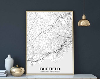 FAIRFIELD Connecticut CT USA map poster black white Hometown City Print Modern Home Decor Office Decoration Wall Art Dorm Bedroom Gift